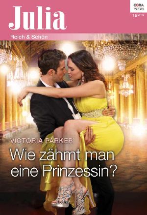 [Julia 2137] • Wie zähmt man eine Prinzessin